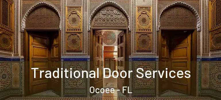 Traditional Door Services Ocoee - FL